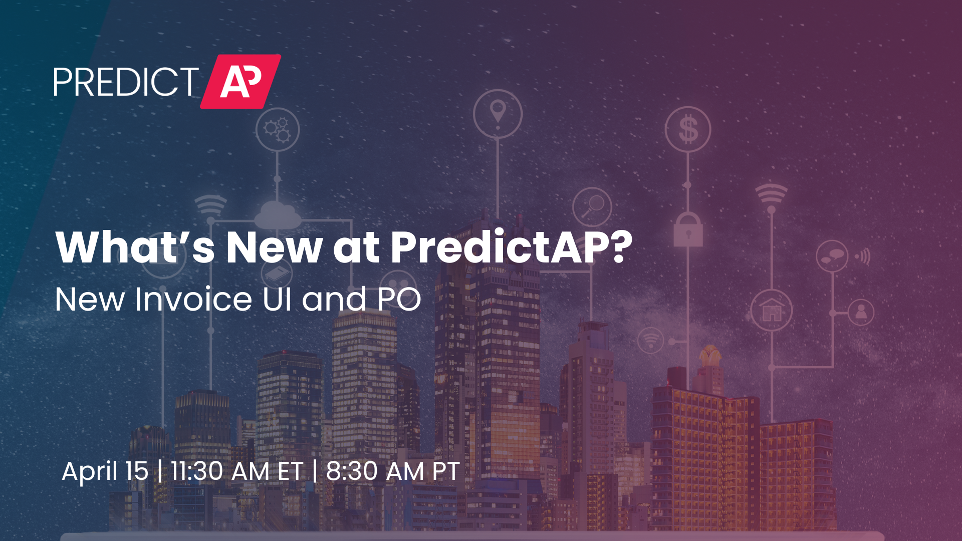 Predict Ap PredictAP 26.1 Product Webinar
